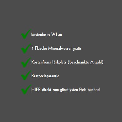 Hier direkt zum günstigsten Preis buchen. Direktbuchervorteile: kostenloses WLAN, 1 Flasche Mineralwasser gratis, kostenfreier Parkplatz (beschränkte Anzahl), Bestpreisgarantie